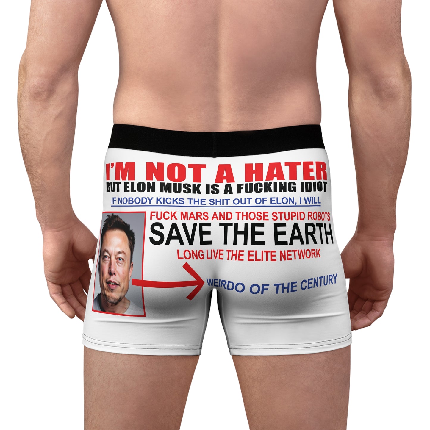 "I'M NOT A HATER BUT" Elite Network Boxer