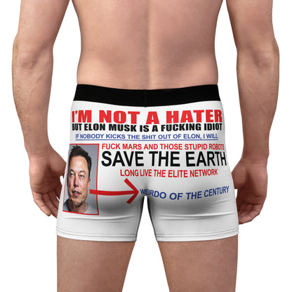 "I'M NOT A HATER BUT" Elite Network Boxer